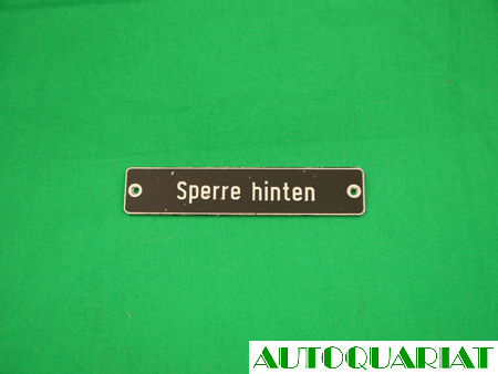 Schild Sperre hinten