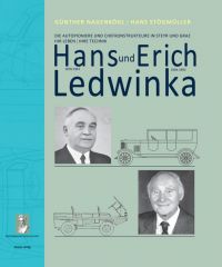 Die Autopioniere Hans und Erich Ledwinka